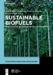 book Sustainable biofuels : an ecological assessment of the future energy