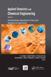 book Applied Chemistry and Chemical Engineering, Volume 3 : Interdisciplinary Approaches to Theory and Modeling with Applications