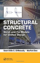 book Structural Concrete: Strut-and-Tie Models for Unified Design