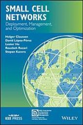 book Small cell networks : deployment, management, and optimization