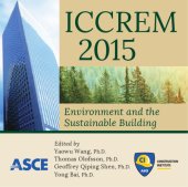 book ICCREM 2015 : environment and the sustainable building : proceedings of the 2015 International Conference on Construction and Real Estate Management, August 11-12, 2015, Luleå, Sweden