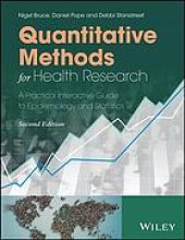 book Quantitative methods for health research : a practical interactive guide to epidemiology and statistics