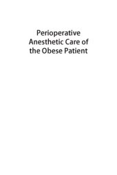 book Perioperative Anesthetic Care of the Obese Patient