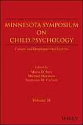 book Minnesota Symposia on Child Psychology. Volume 38, Culture and developmental systems