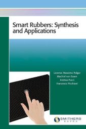 book Smart Rubbers: Synthesis and Applications