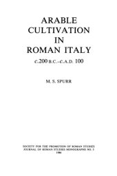 book Arable cultivation in Roman Italy, c. 200 B.C.–c. A.D. 100