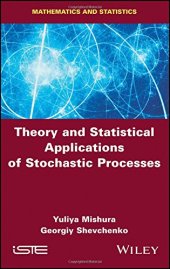 book Theory and Statistical Applications of Stochastic Processes