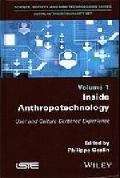 book Inside anthropotechnology : user and culture centered experience