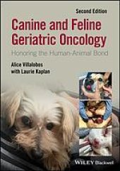 book Canine and feline geriatric oncology : honoring the human-animal bond