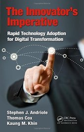 book The innovator's imperative : rapid technology adoption for digital transformation