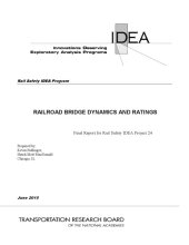 book Railroad bridge dynamics and ratings : IDEA program final report, for the period May 2013 through November 2014