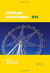 book Tubular Structures XVI : Proceedings of the 16th International Symposium for Tubular Structures (ISTS 2017) December 4-6, 2017, Melbourne, Australia