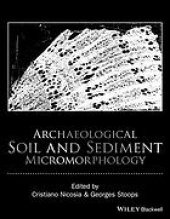 book Archaeological soil and sediment micromorphology