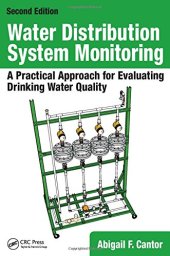 book Water Distribution System Monitoring: A Practical Approach for Evaluating Drinking Water Quality