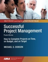 book Successful Project Management: How to Complete Projects on Time, on Budget, and on Target