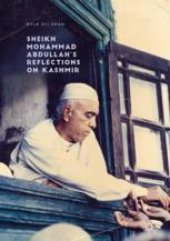 book Sheikh Mohammad Abdullah’s Reflections on Kashmir