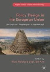 book  Policy Design in the European Union: An Empire of Shopkeepers in the Making?