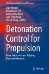 book  Detonation Control for Propulsion: Pulse Detonation and Rotating Detonation Engines