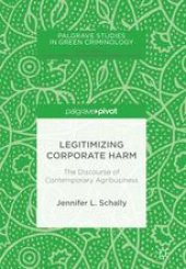 book  Legitimizing Corporate Harm: The Discourse of Contemporary Agribusiness