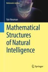 book  Mathematical Structures of Natural Intelligence