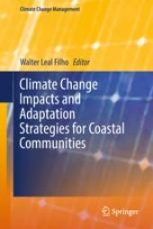 book  Climate Change Impacts and Adaptation Strategies for Coastal Communities