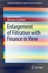 book  Enlargement of Filtration with Finance in View