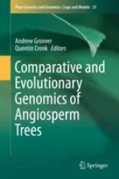 book  Comparative and Evolutionary Genomics of Angiosperm Trees