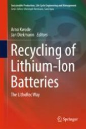 book  Recycling of Lithium-Ion Batteries: The LithoRec Way