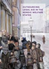 book  Outsourcing Legal Aid in the Nordic Welfare States