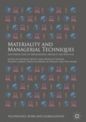 book  Materiality and Managerial Techniques : New Perspectives on Organizations, Artefacts and Practices