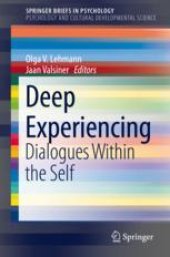 book Deep Experiencing: Dialogues Within the Self