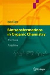 book  Biotransformations in Organic Chemistry: A Textbook