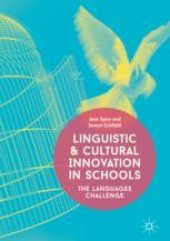 book Linguistic and Cultural Innovation in Schools: The Languages Challenge