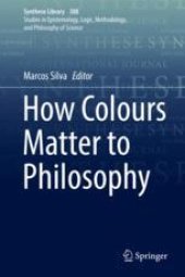 book  How Colours Matter to Philosophy