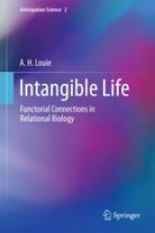 book  Intangible Life: Functorial Connections in Relational Biology