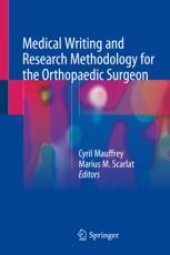 book Medical Writing and Research Methodology for the Orthopaedic Surgeon