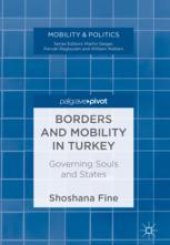 book  Borders and Mobility in Turkey: Governing Souls and States