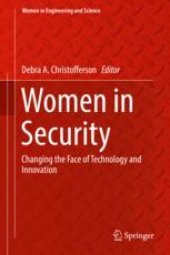 book  Women in Security: Changing the Face of Technology and Innovation