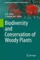 book Biodiversity and Conservation of Woody Plants