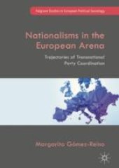 book  Nationalisms in the European Arena : Trajectories of Transnational Party Coordination