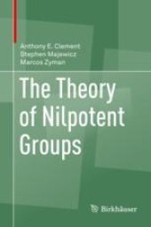 book  The Theory of Nilpotent Groups