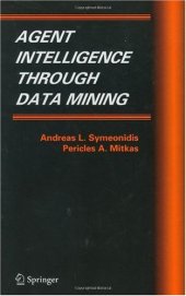 book Agent Intelligence Through Data Mining