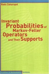 book Invariant Probalbilities of Markov-Feller Operators and Their Supports