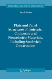 book Plate and Panel Structures of Isotropic, Composite and Piezoelectric Materials, Including Sandwich Construction