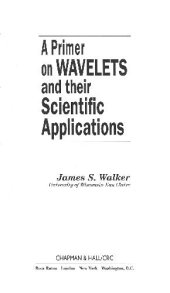book A primer of wavelets and their Scientific Applications