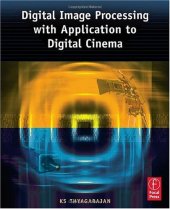 book Digital Image Processing with Application to Digital Cinema.(Focal Press)