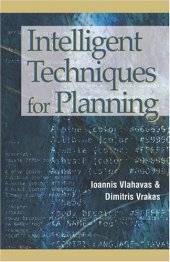 book Intelligent techniques for planning