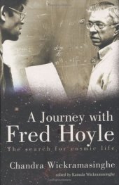 book A Journey With Fred Hoyle: The Search for Cosmic Life