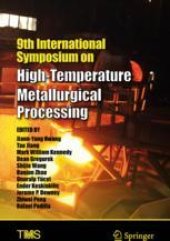 book  9th International Symposium on High-Temperature Metallurgical Processing