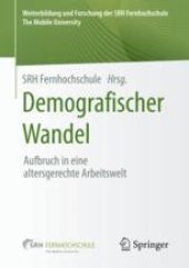 book Demografischer Wandel: Aufbruch in eine altersgerechte Arbeitswelt